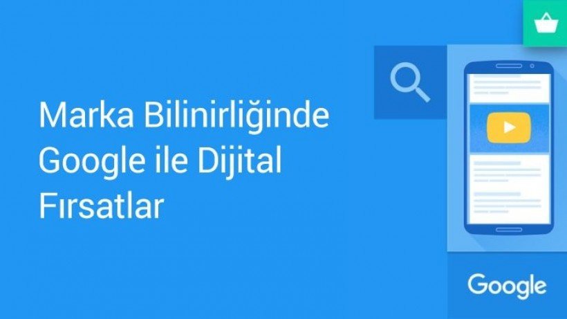 Marka Bilinirliğinde Google ile Özel Dijital Fırsatlar Marka Bilinirliğinde Google ile Özel Dijital Fırsatlar